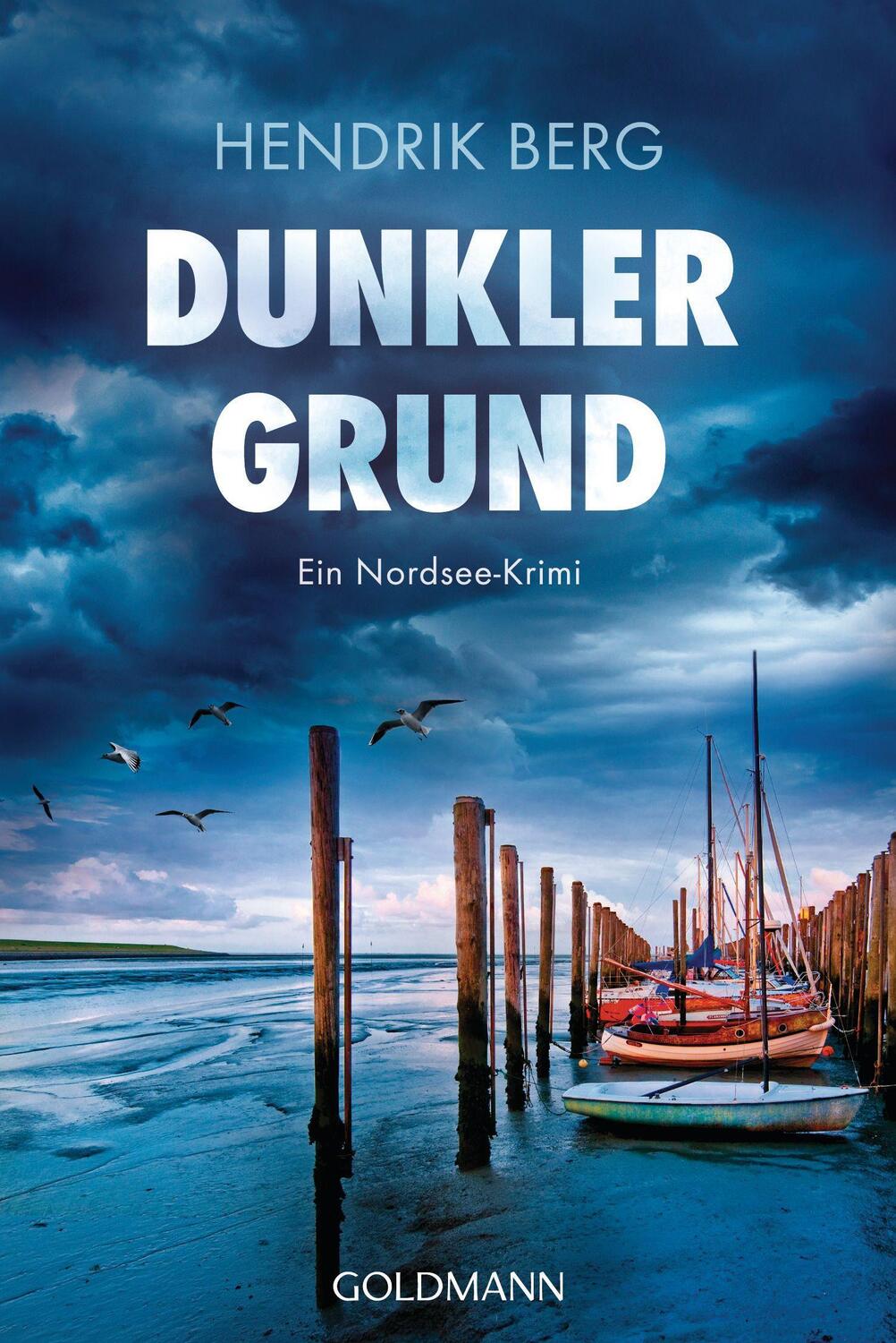 Cover: 9783442491896 | Dunkler Grund | Ein Nordsee-Krimi | Hendrik Berg | Taschenbuch | 2021