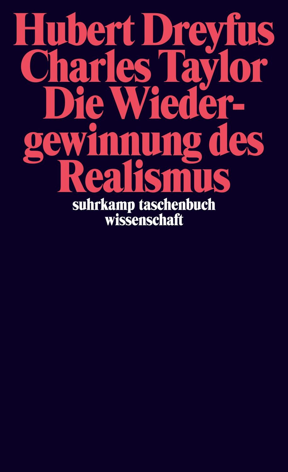 Cover: 9783518299470 | Die Wiedergewinnung des Realismus | Hubert Dreyfus (u. a.) | Buch