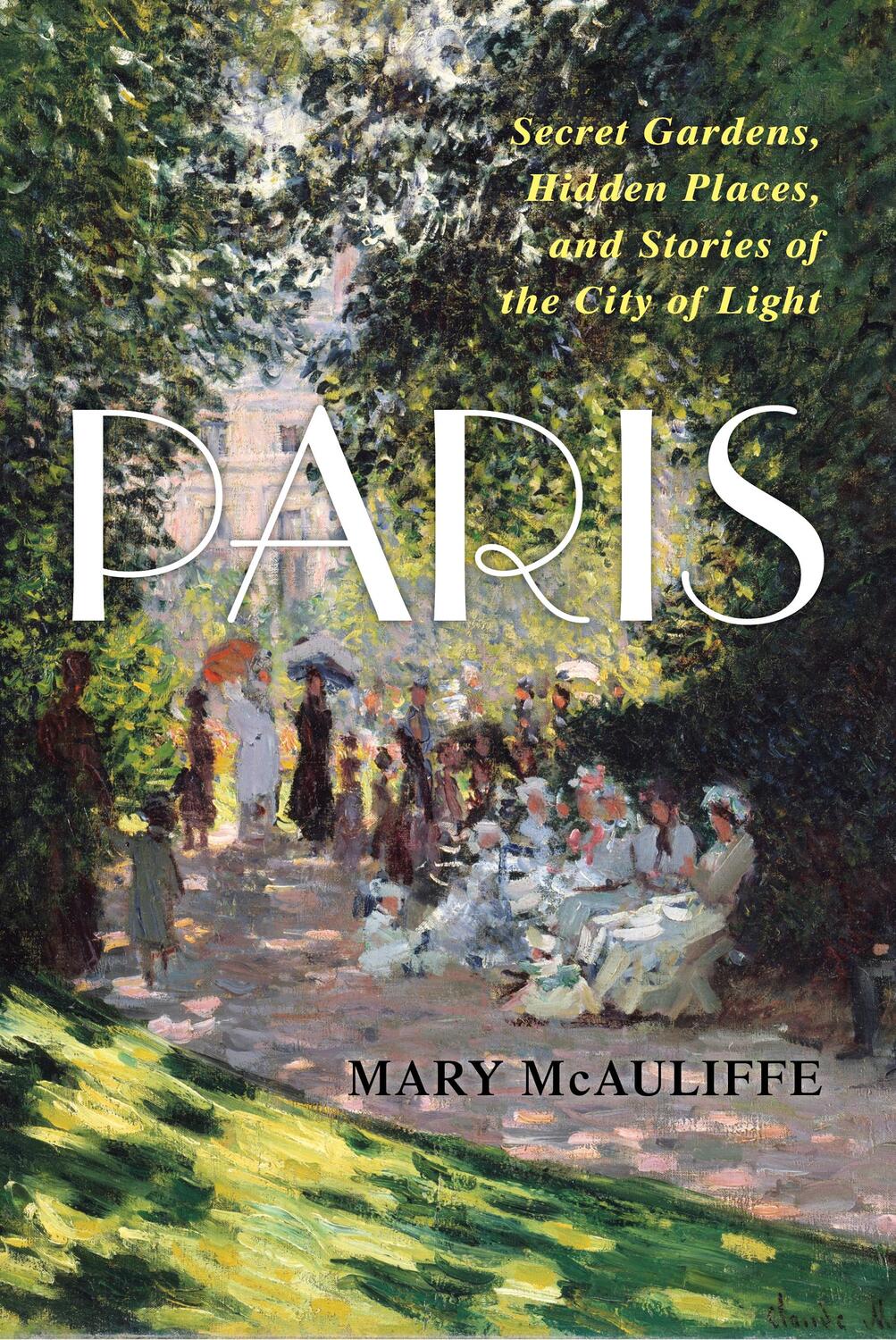 Cover: 9781538173336 | Paris | Mary Mcauliffe | Buch | Gebunden | Englisch | 2023