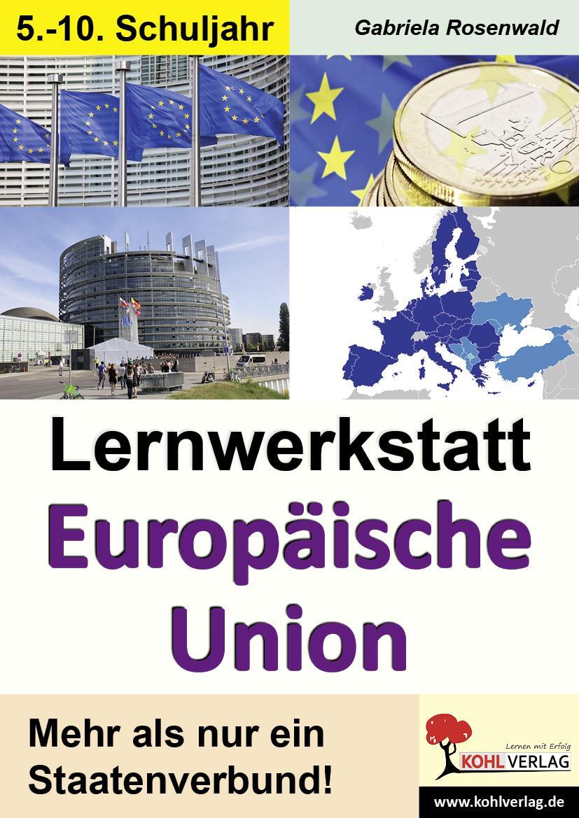 Cover: 9783956865787 | Lernwerkstatt Europäische Union | Gabriela Rosenwald | Broschüre