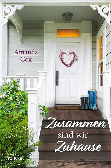 Cover: 9783963623790 | Zusammen sind wir Zuhause | Amanda Cox | Taschenbuch | 367 S. | 2024