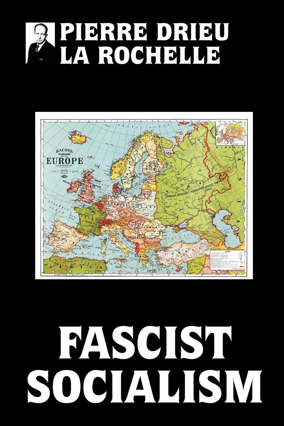 Cover: 9781008937352 | Fascist Socialism | Pierre Drieu La Rochelle | Taschenbuch | Paperback