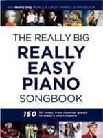 Cover: 9781785580598 | The Really Big Really Easy Piano Book | Taschenbuch | Buch | Englisch