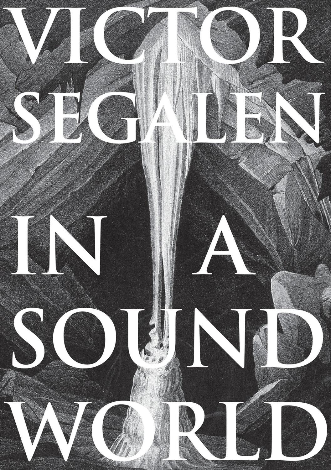 Cover: 9781907222801 | In a Sound World | Victor Segalen | Taschenbuch | Englisch | 2021