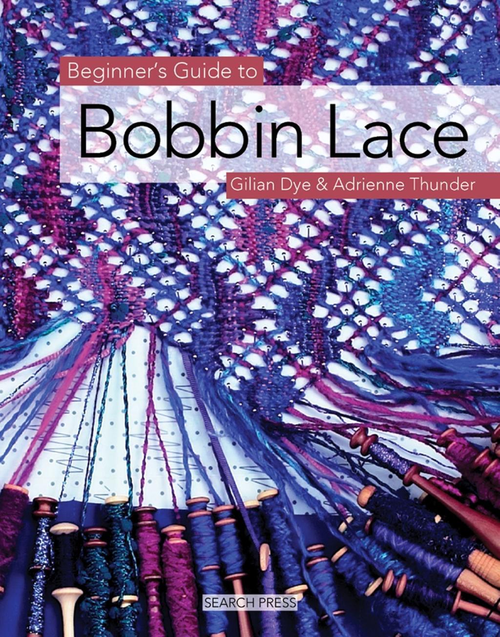 Cover: 9781844481088 | Beginner's Guide to Bobbin Lace | Gilian Dye (u. a.) | Taschenbuch