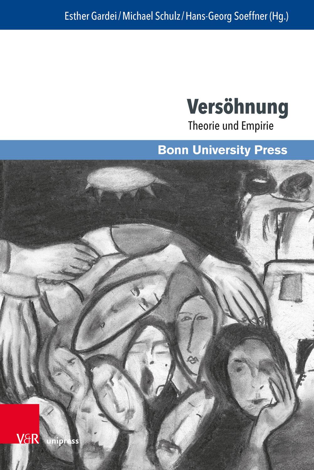Cover: 9783847115885 | Versöhnung | Theorie und Empirie | Esther Gardei (u. a.) | Buch | 2023