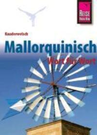 Cover: 9783894163242 | Kauderwelsch Sprachführer Mallorquinisch - Wort für Wort | Ingo Radatz