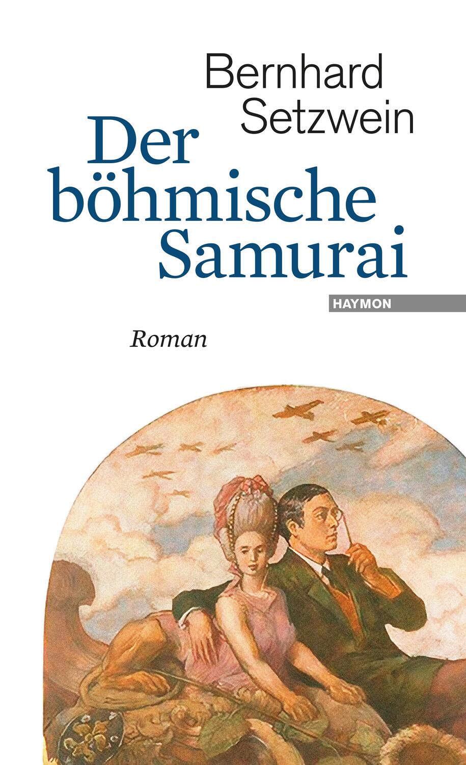 Cover: 9783709972861 | Der böhmische Samurai | Bernhard Setzwein | Buch | 448 S. | Deutsch