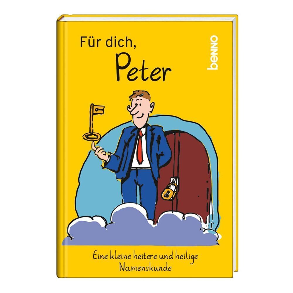 Cover: 9783746258799 | Für dich, Peter | Eine kleine heitere und heilige Namenskunde | Buch