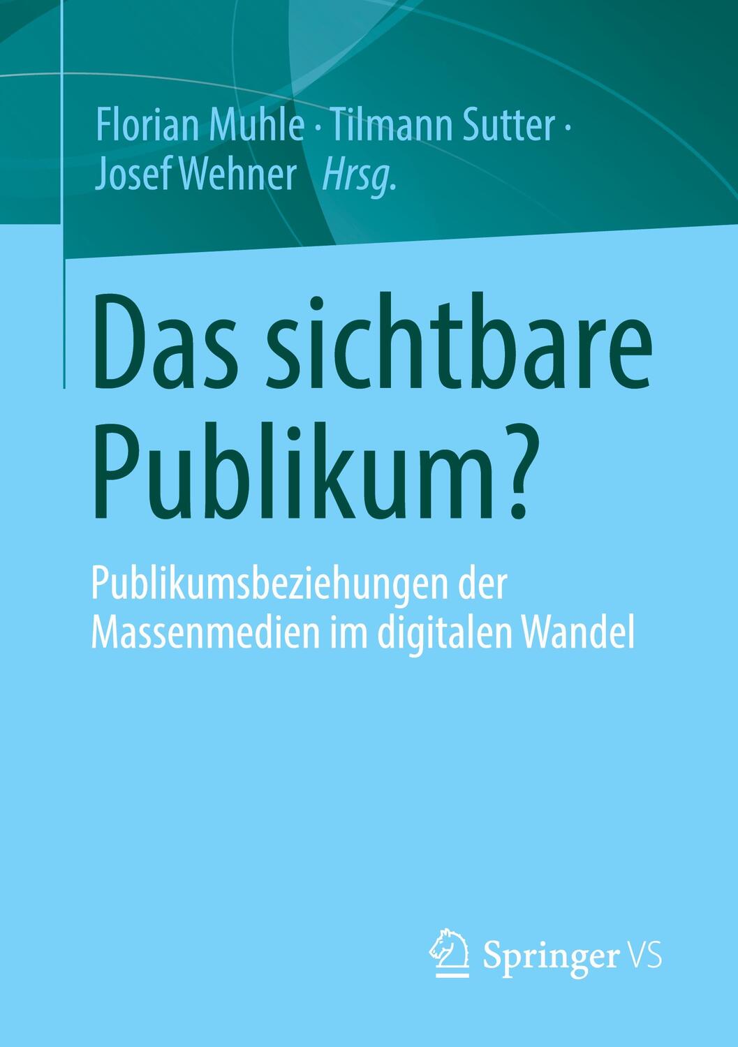 Cover: 9783658411718 | Das sichtbare Publikum? | Florian Muhle (u. a.) | Taschenbuch | xi
