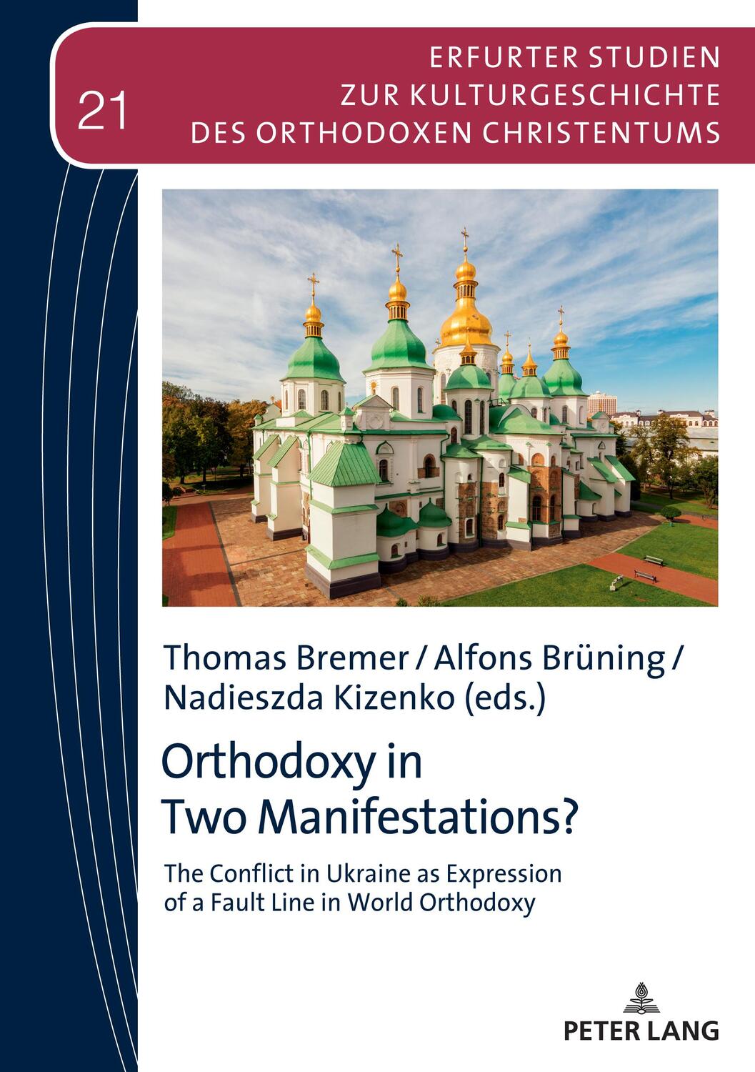 Cover: 9783631886991 | Orthodoxy in Two Manifestations? | Thomas Bremer (u. a.) | Buch | 2022