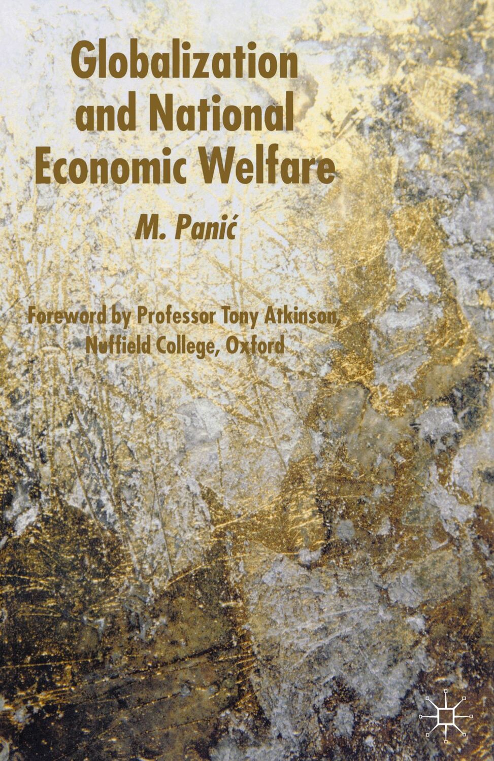 Cover: 9781403943439 | Globalization and National Economic Welfare | M. Panic | Taschenbuch