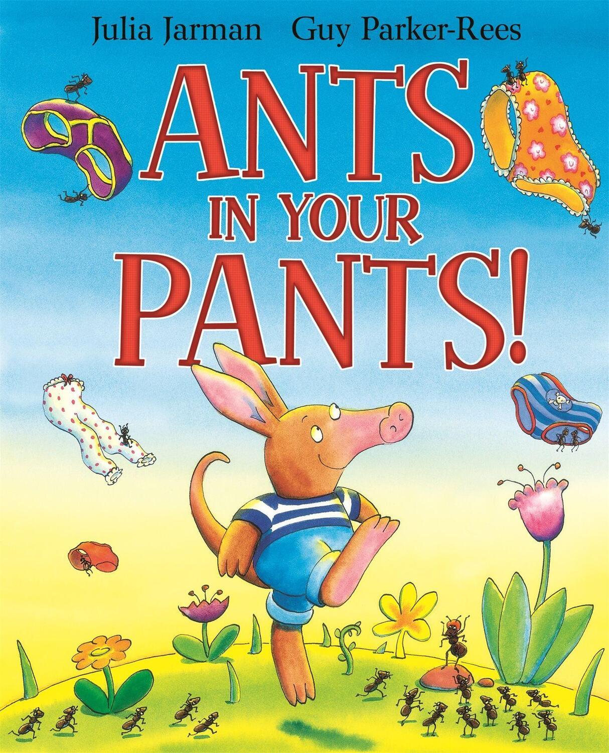 Cover: 9781408305256 | ANTS IN YOUR PANTS | Julia Jarman | Taschenbuch | Orchard Books | 2011