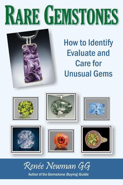 Cover: 9780929975467 | Rare Gemstones | How to Identify, Evaluate &amp; Care for Unusual Gems