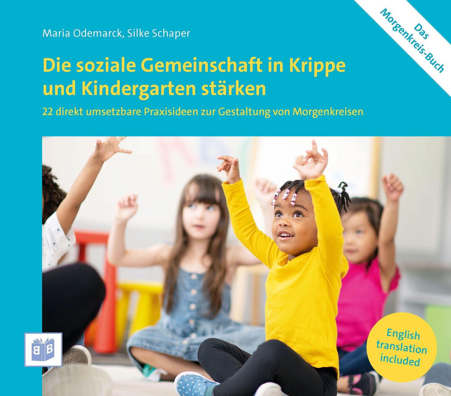 Cover: 9783946829461 | Die soziale Gemeinschaft in Krippe und Kindergarten stärken | Buch