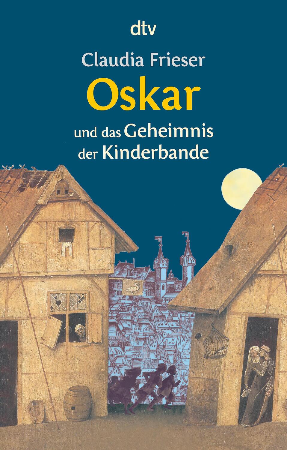 Cover: 9783423713993 | Oskar und das Geheimnis der Kinderbande | Claudia Frieser | Buch