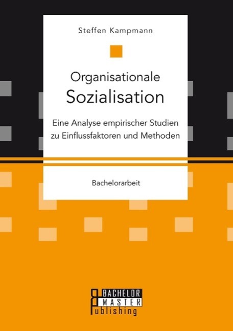 Cover: 9783958204782 | Organisationale Sozialisation: Eine Analyse empirischer Studien zu...