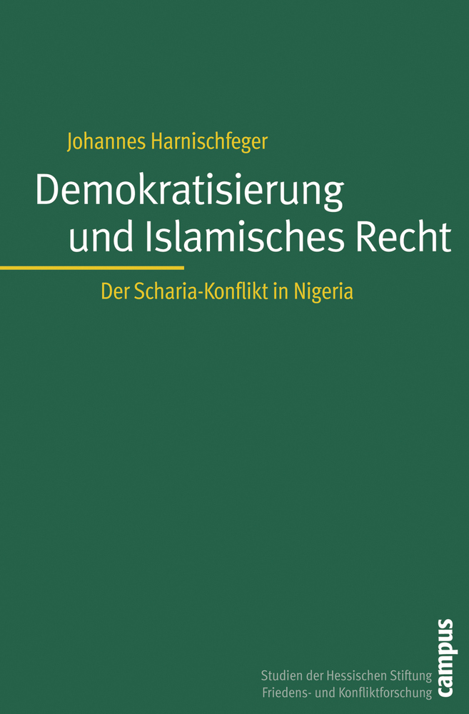 Cover: 9783593380094 | Demokratisierung und Islamisches Recht | Johannes Harnischfeger | Buch