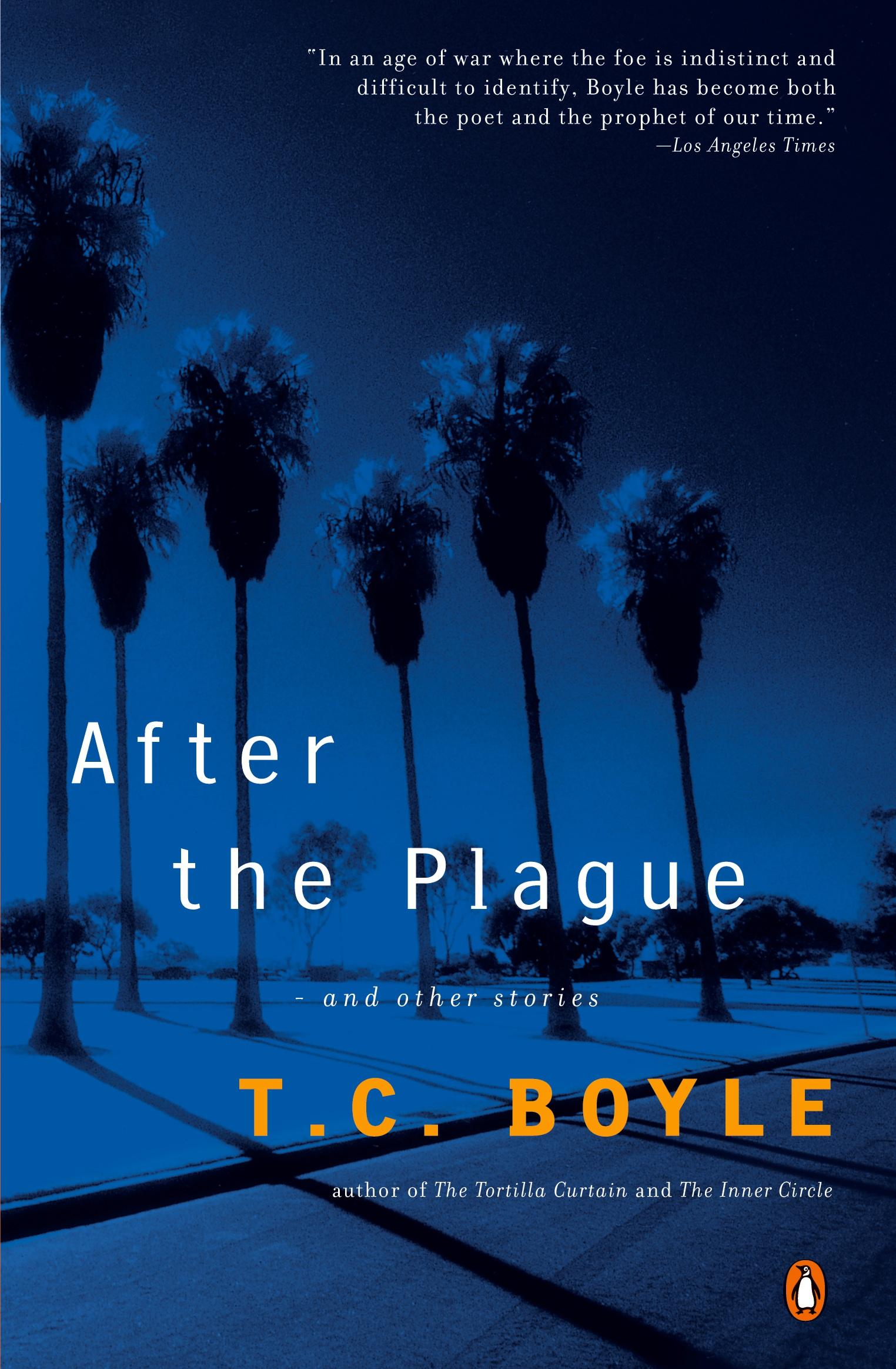 Cover: 9780142001417 | After the Plague | and Other Stories | T. C. Boyle | Taschenbuch