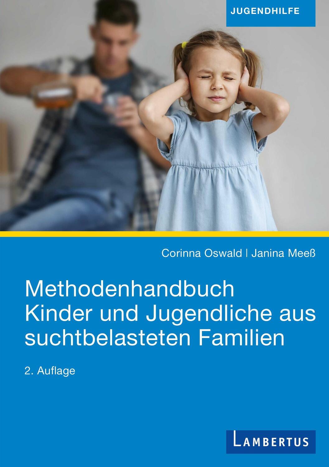 Cover: 9783784134093 | Methodenhandbuch Kinder und Jugendliche aus suchtbelasteten Familien