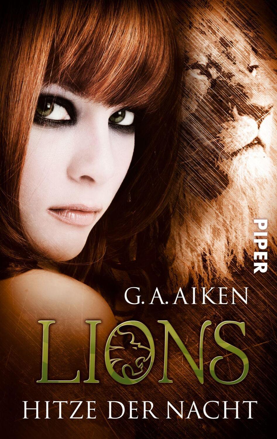 Cover: 9783492268318 | Lions 01 - Hitze der Nacht | G. A. Aiken | Taschenbuch | Lions | 2011