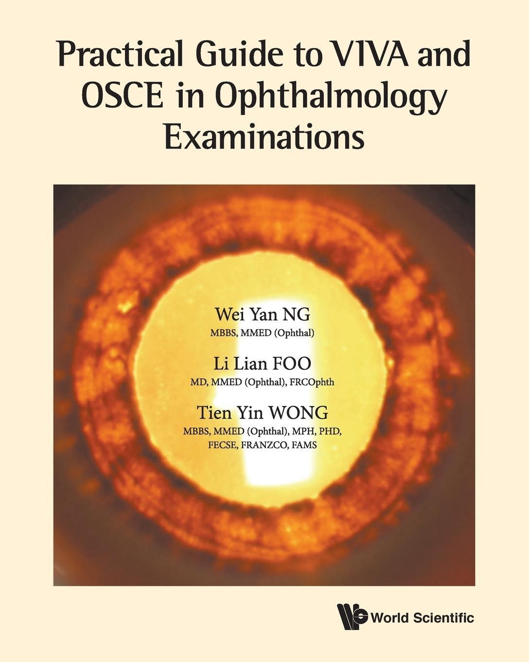 Cover: 9789813221550 | Practical Guide to VIVA and OSCE in Ophthalmology Examinations | Buch