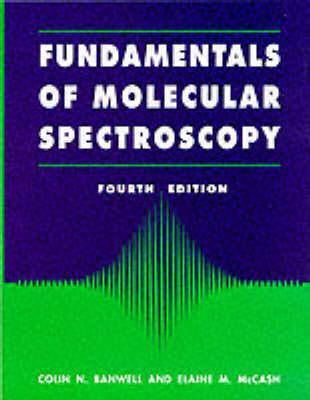 Cover: 9780077079765 | Fundamentals for Molecular Spectroscopy | Colin Banwell (u. a.) | Buch