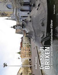 Cover: 9788865631928 | Die Stadt Brixen | Ein kunst- und kulturhistorischer Führer | Gelmi