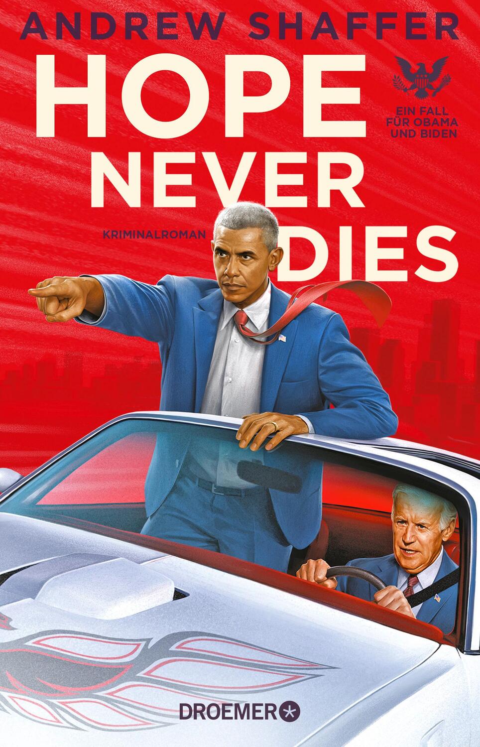 Cover: 9783426307465 | Hope Never Dies | Ein Fall für Obama und Biden. Kriminalroman | Buch
