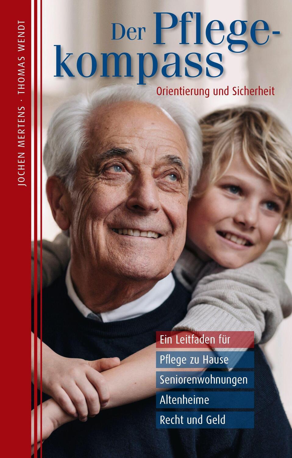 Cover: 9783941891210 | Der Pflegekompass | Jochen Mertens (u. a.) | Taschenbuch | Deutsch