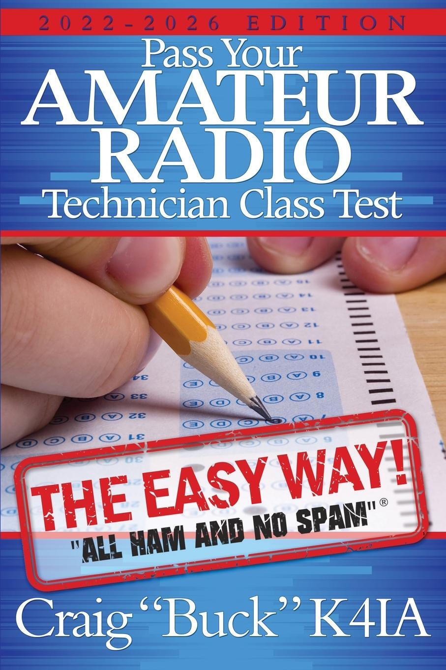 Cover: 9798985673913 | Pass Your Amateur Radio Technician Class Test - the Easy Way | Buck