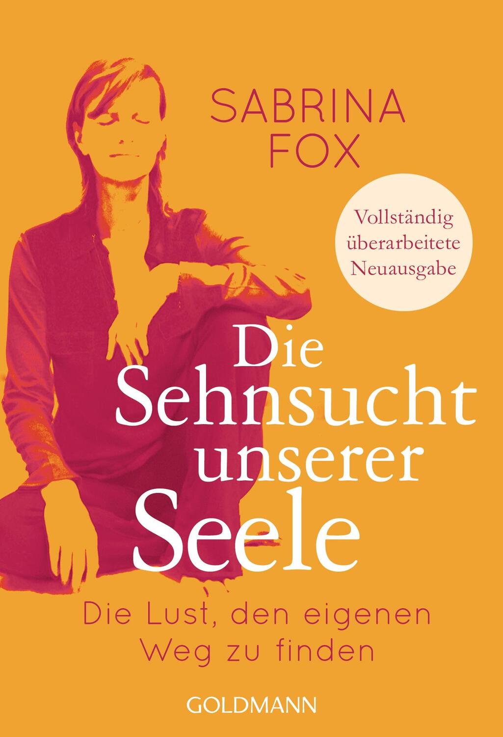 Cover: 9783442221493 | Die Sehnsucht unserer Seele | Sabrina Fox | Taschenbuch | Deutsch
