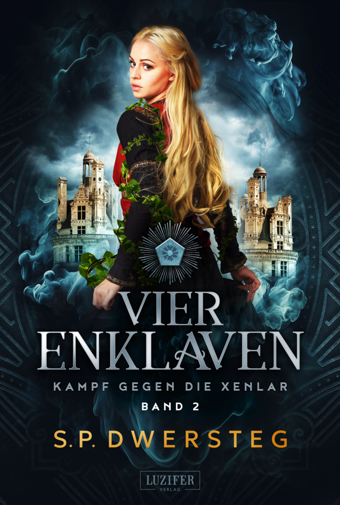 Cover: 9783958358058 | VIER ENKLAVEN (Kampf gegen die Xenlar - Band 2) | Roman | Dwersteg