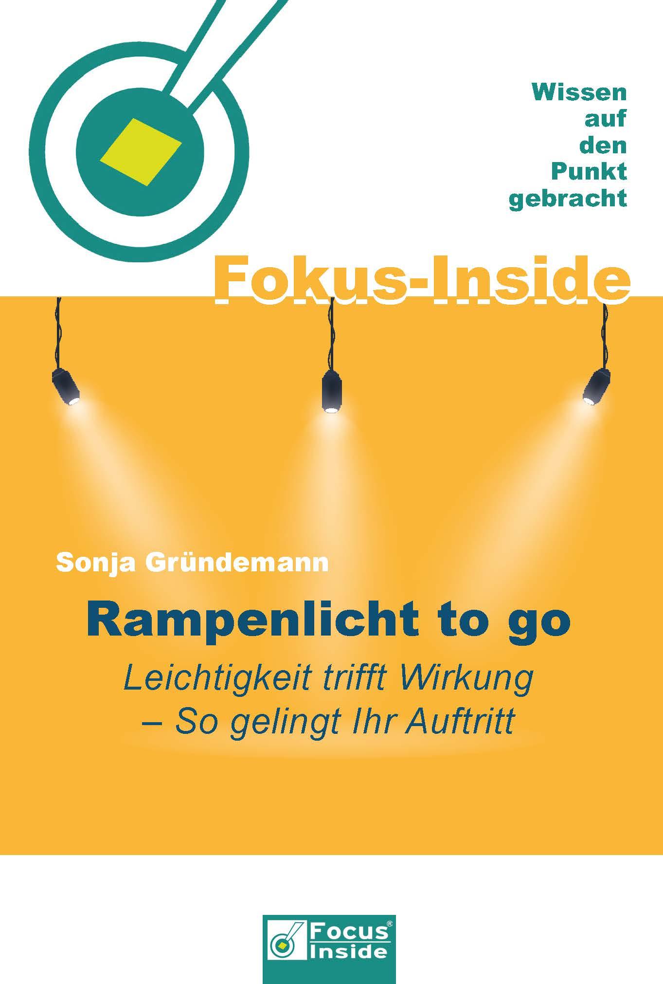 Cover: 9783986411688 | Rampenlicht to go | Sonja Gründemann | Taschenbuch | 168 S. | Deutsch