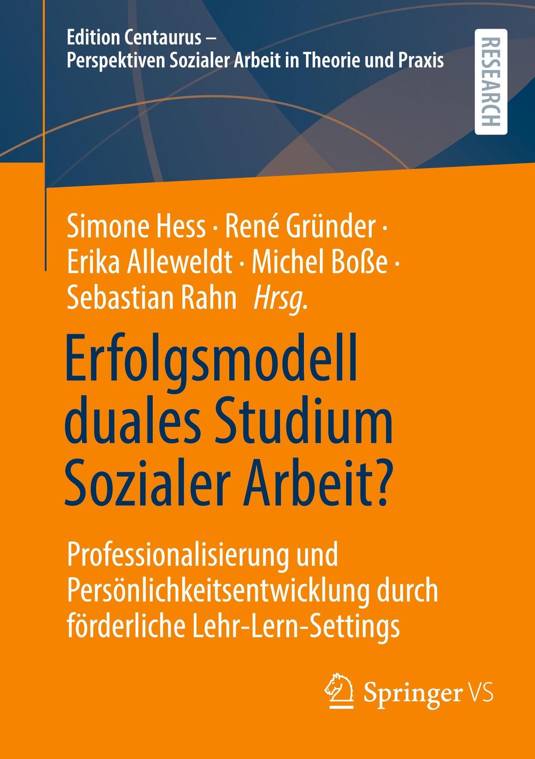 Cover: 9783658441098 | Erfolgsmodell duales Studium Sozialer Arbeit? | Simone Hess (u. a.)