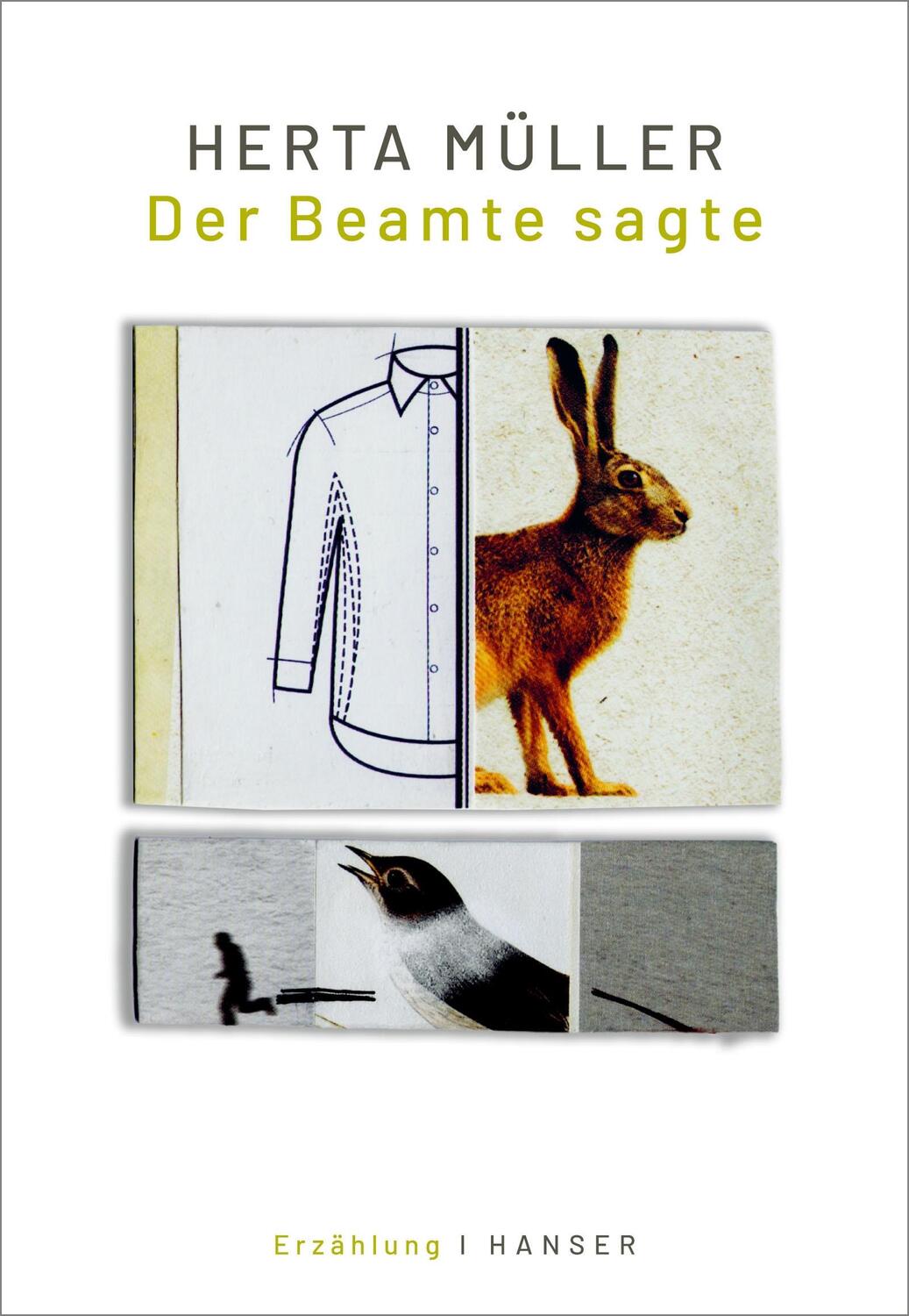 Cover: 9783446270824 | Der Beamte sagte | Erzählung | Herta Müller | Buch | 164 S. | Deutsch
