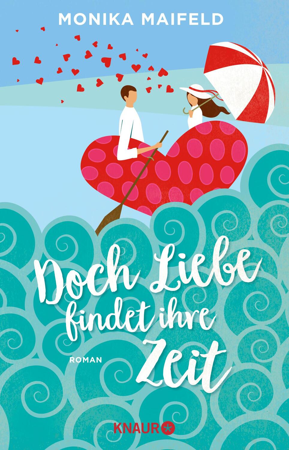 Cover: 9783426226742 | Doch Liebe findet ihre Zeit | Monika Maifeld | Taschenbuch | Deutsch