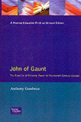 Cover: 9780582098138 | John of Gaunt | Anthony Goodman | Taschenbuch | Englisch | 1992