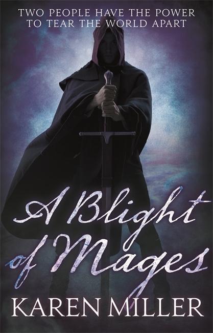 Cover: 9781841497501 | A Blight of Mages | Karen Miller | Taschenbuch | Englisch | 2012