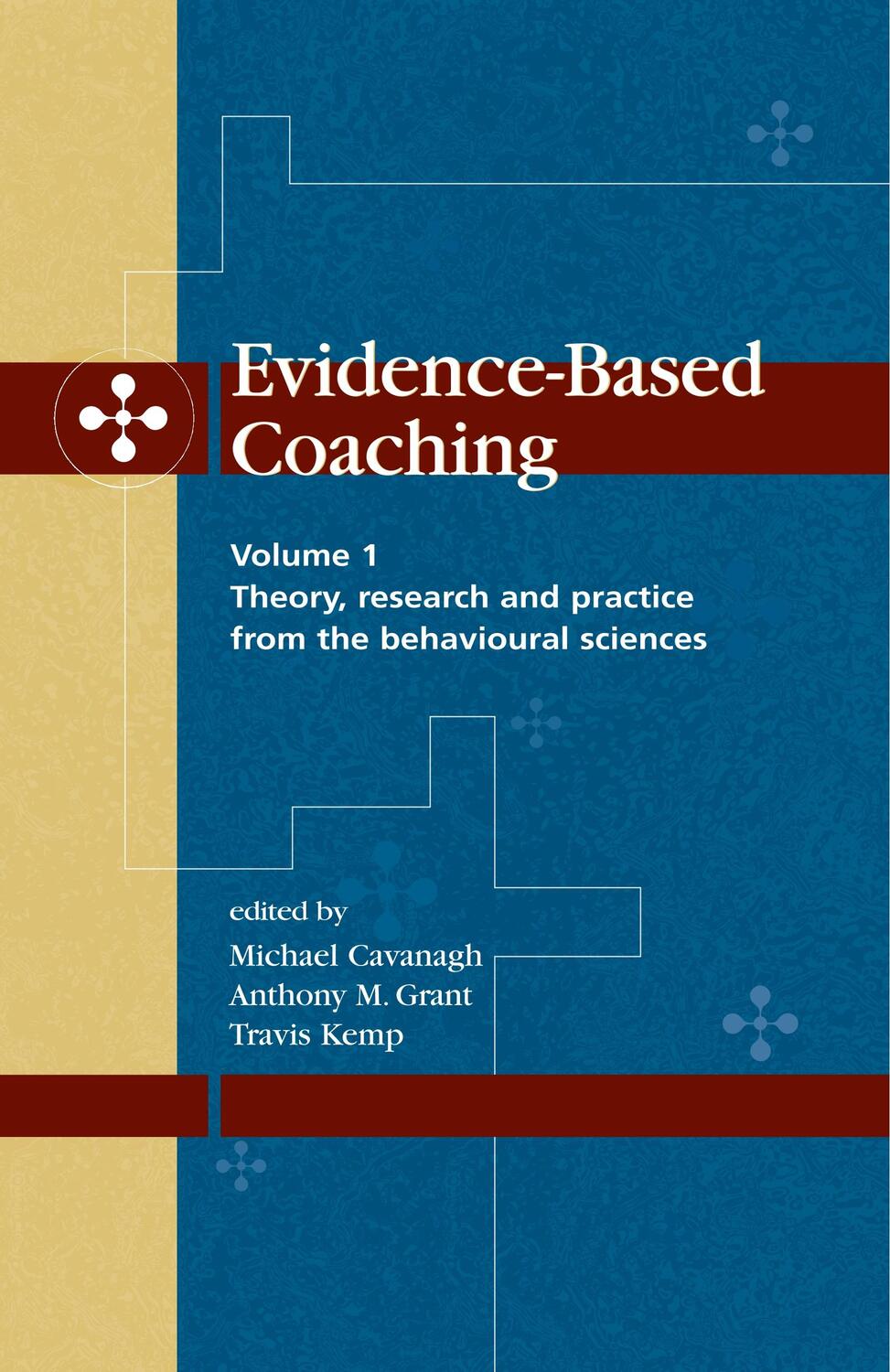 Cover: 9781875378579 | Evidence-Based Coaching Volume 1 | Travis Kemp | Taschenbuch | 2005