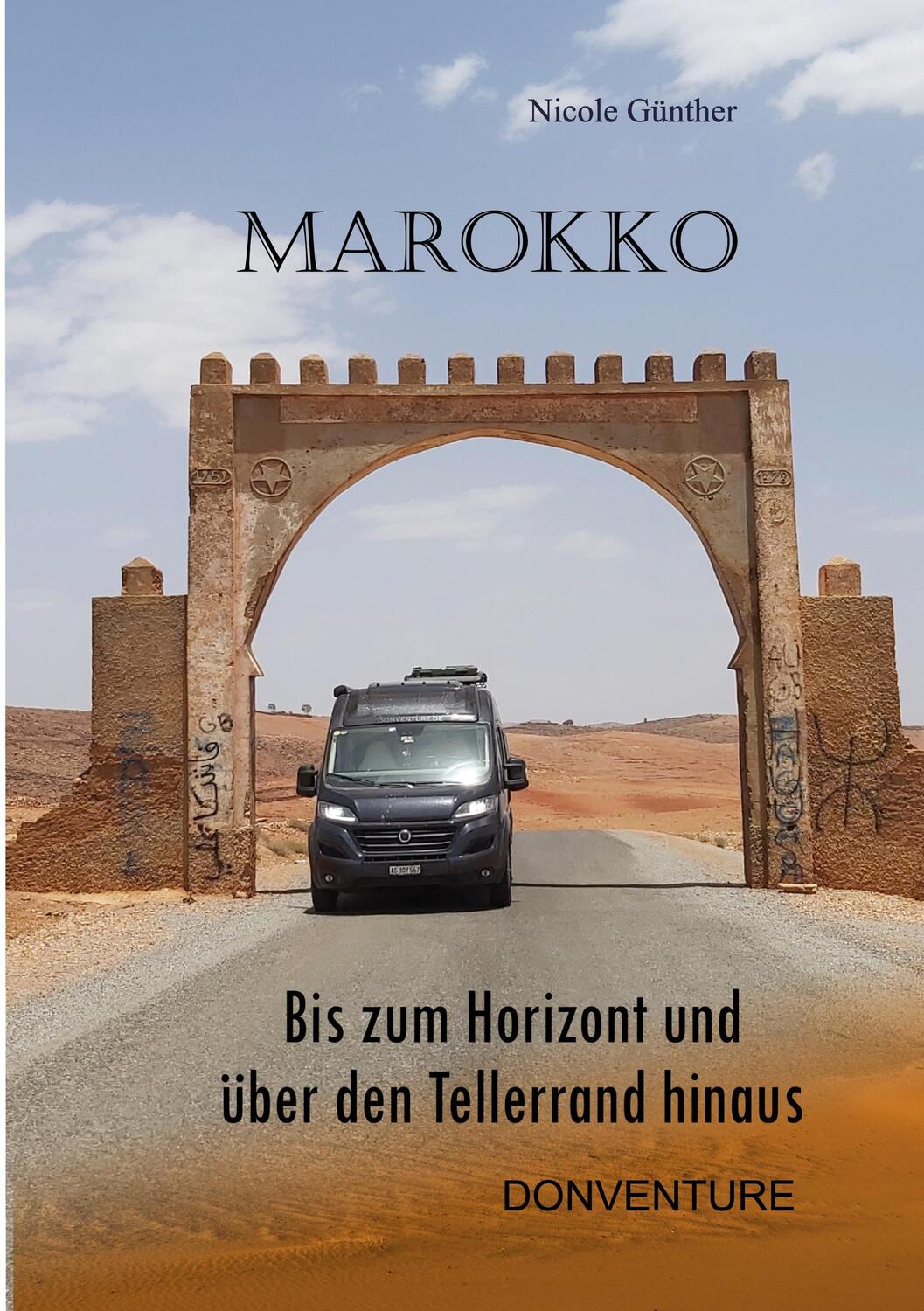 Cover: 9783758310324 | Marokko | Bis zum Horizont und über den Tellerrand hinaus | Günther