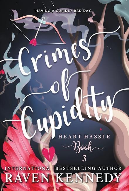 Cover: 9781737633891 | Crimes of Cupidity | Raven Kennedy | Buch | Englisch | 2023