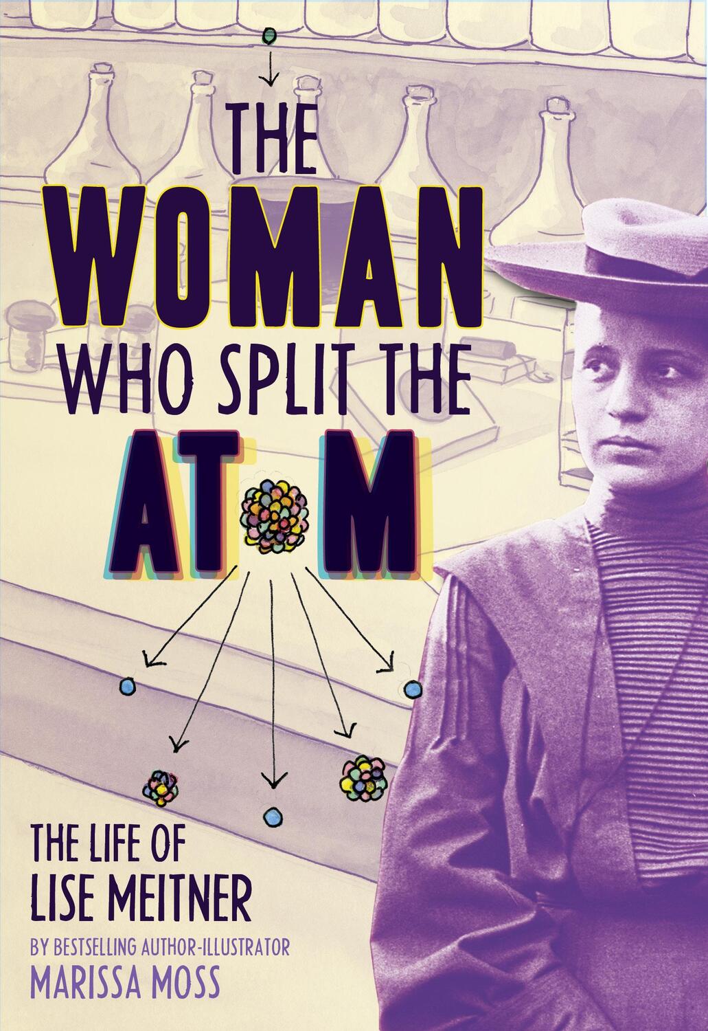 Cover: 9781419758539 | The Woman Who Split the Atom | The Life of Lise Meitner | Marissa Moss