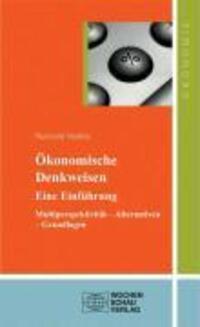 Cover: 9783899744439 | Ökonomische Denkweisen | Reinhold Hedtke | Taschenbuch | 335 S. | 2008