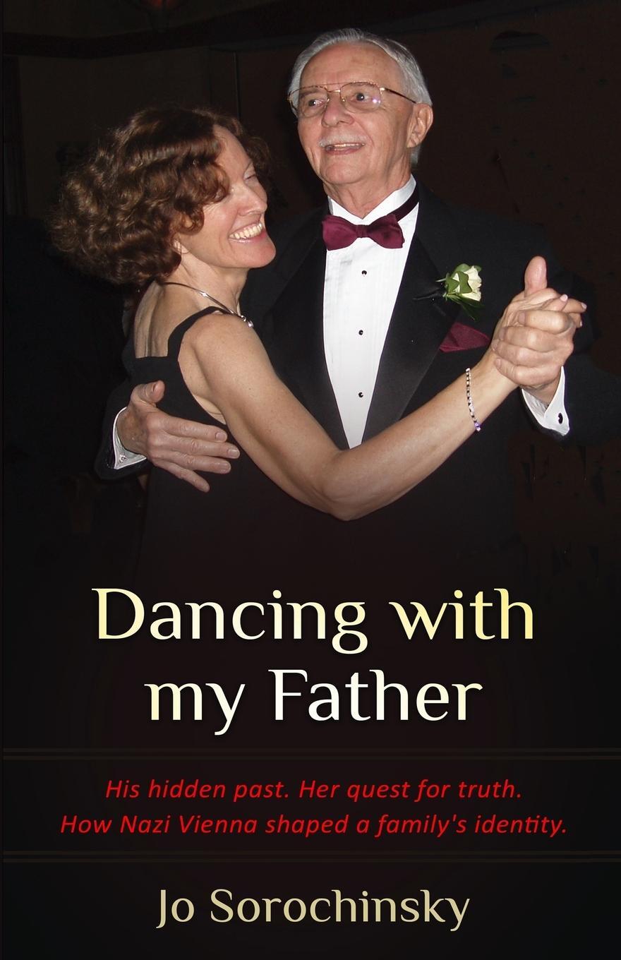 Cover: 9789493231191 | Dancing with my Father | Jo Sorochinsky | Taschenbuch | Paperback