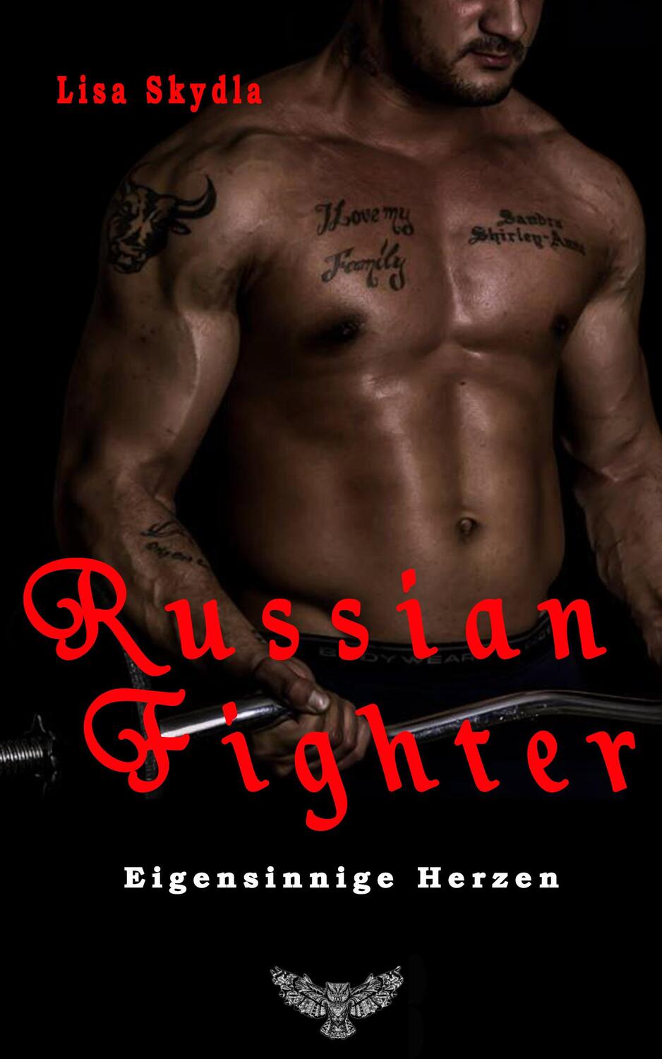 Cover: 9783945076880 | Russian Fighter 01 | Eigensinnige Herzen | Lisa Skydla | Taschenbuch