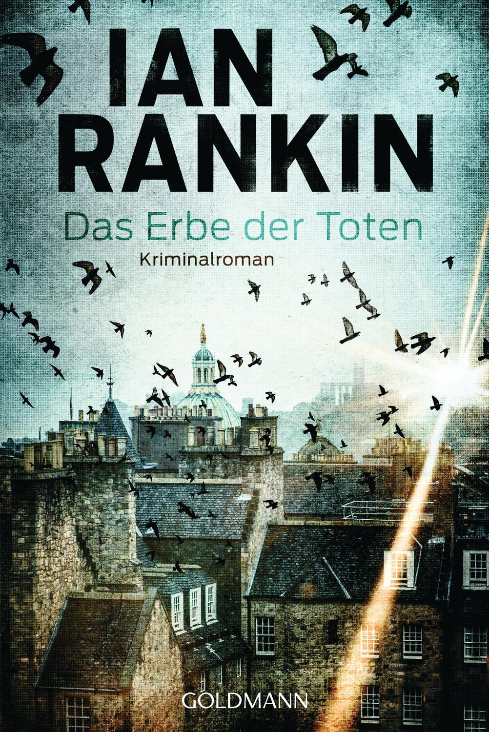 Cover: 9783442495344 | Das Erbe der Toten | Kriminalroman | Ian Rankin | Taschenbuch | 496 S.