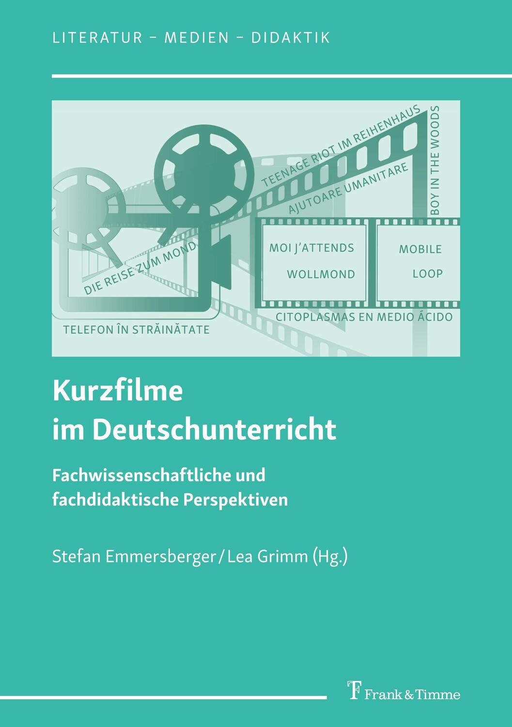 Cover: 9783732907977 | Kurzfilme im Deutschunterricht | Stefan Emmersberger (u. a.) | Buch