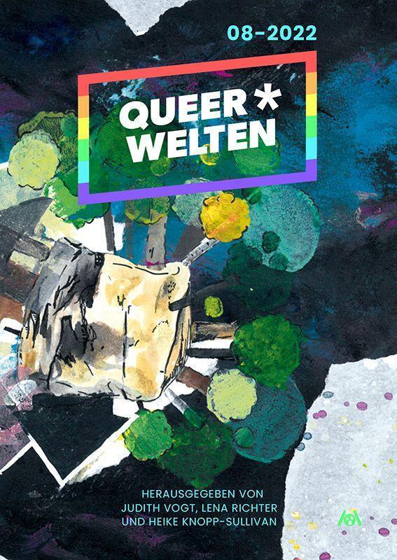 Cover: 9783947720910 | Queer*Welten 08-2022 | Judith C. Vogt (u. a.) | Taschenbuch | Deutsch