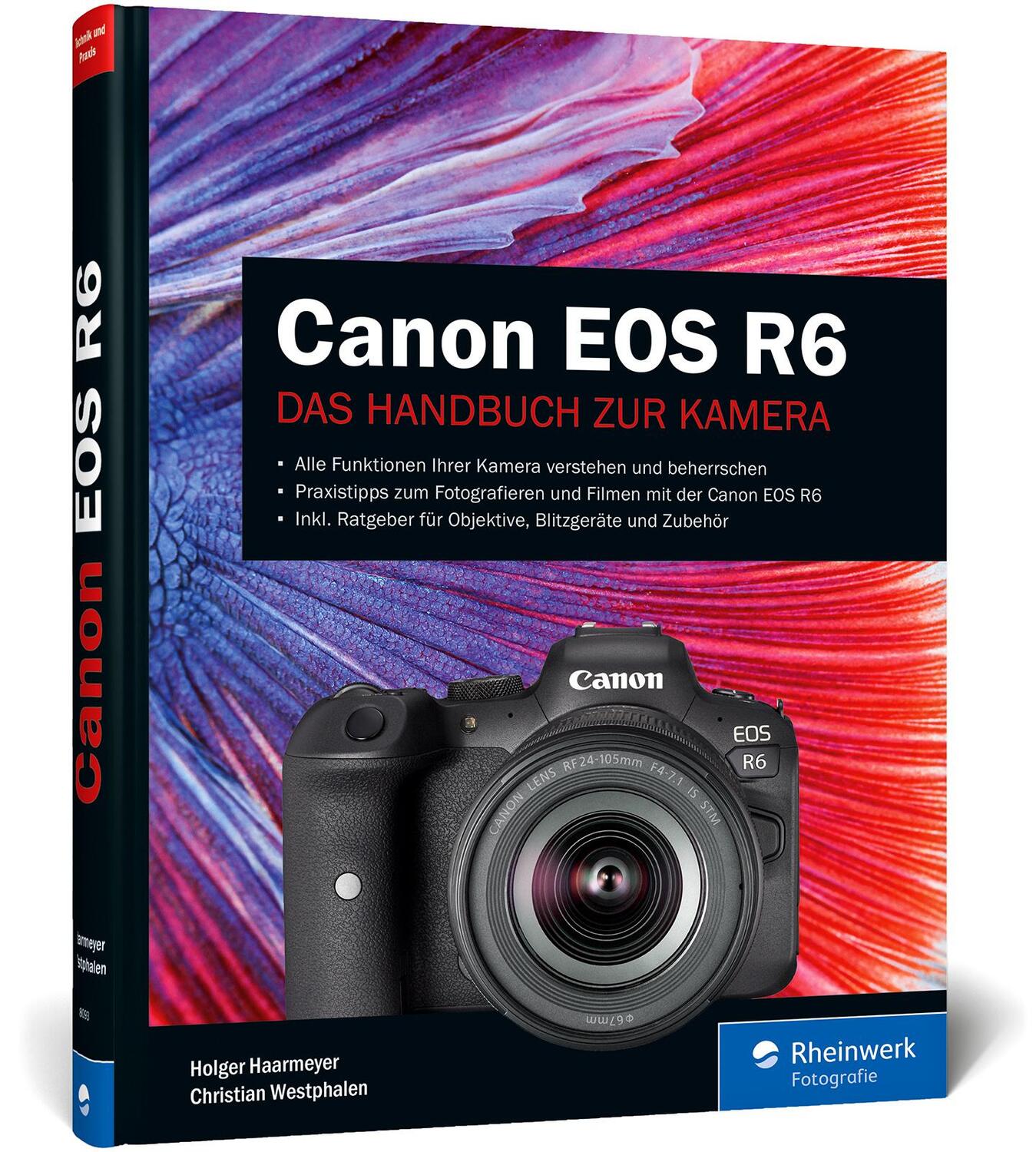 Cover: 9783836280938 | Canon EOS R6 | Holger Haarmeyer (u. a.) | Buch | Rheinwerk Fotografie